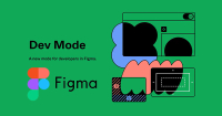 El nuevo e increíble Dev Mode de Figma cerrara la brecha entre diseñadores y desarrolladores